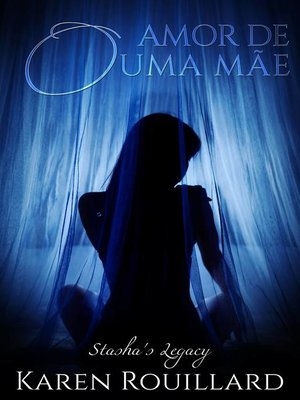 cover image of O Amor de Uma Mãe